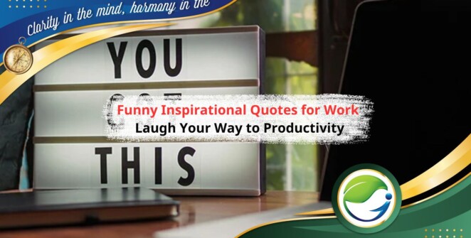 Funny Inspirational Quotes for Work