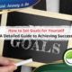 How to Set Goals for Yourself