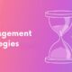 Time Management Strategies