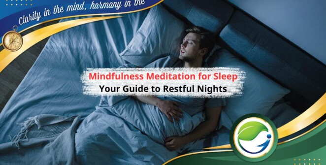 Mindfulness Meditation for Sleep