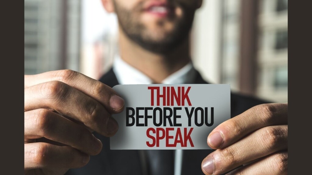 The Power of Thinking Before You Speak